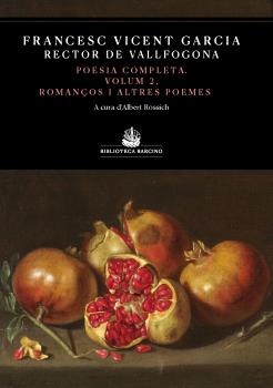 POESIA COMPLETA  vol. 2: ROMANÇOS I ALTRES POEMES