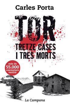 TOR. TRETZE CASES I TRES MORTS  gran