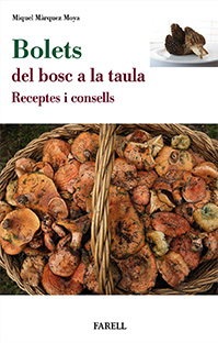BOLETS  Del bosc a la taula