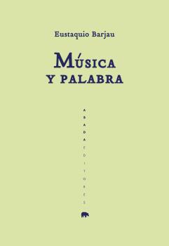MUSICA Y PALABRA