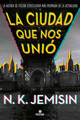 LA CIUDAD QUE NOS UNIÓ