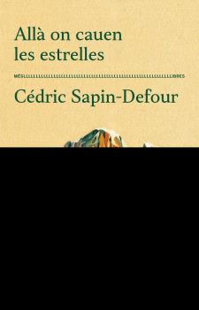 ALLÀ ON CAUEN LES ESTRELLES