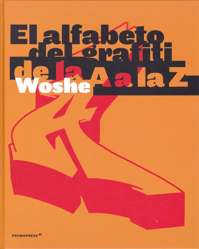 EL ALFABETO DEL GRAFITI DE LA a A LA z