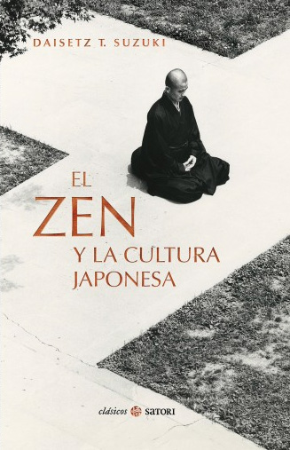 EL ZEN Y LA CULTURA JAPONESA