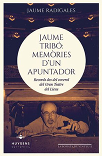 Jaume Tribó: Memòries d'un apuntador