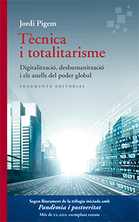 TÈCNICA I TOTALITARISME
