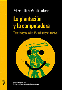 LA PLANTACIÓN Y LA COMPUTADORA