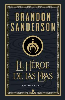 El Héroe de las Eras  TAPA DURA Edición ilustrada