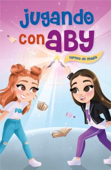 JUGANDO CON ABY  n. 2: Torneo de magia