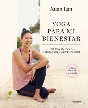 YOGA PARA MI BIENESTAR  edición actualizada y revisada