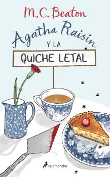 Agatha Raisin  n. 1: Y LA QUICHE LETAL