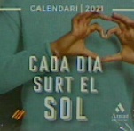 2021 Calendari.  Cada dia surt el sol