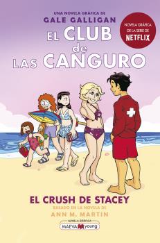 EL CLUB DE LAS CANGURO  n. 7: El crush de Stacey