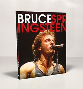 BRUCE SPRINGSTEEN  Glory Days: 50 años sonando