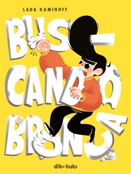 BUSCANDO BRONCA