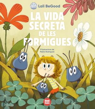 La vida secreta de les formigues