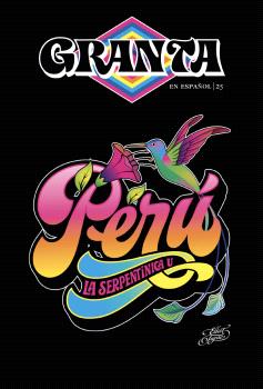 GRANTA  n. 25: PERÚ