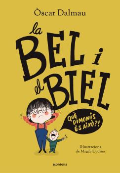 La Bel i el Biel.  Qué dimonis és això?