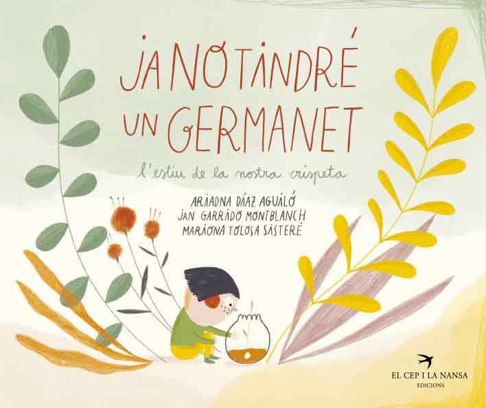 JA NO TINDRÉ UN GERMANET