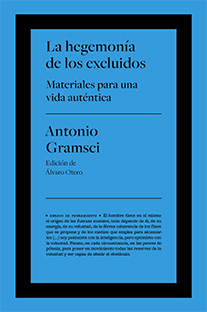 LA HEGEMONÍA DE LOS EXCLUIDOS
