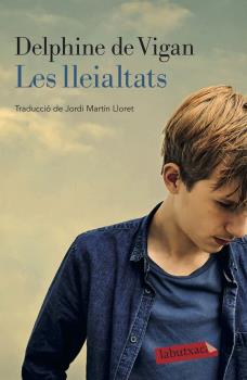 LES LLEIALTATS  but