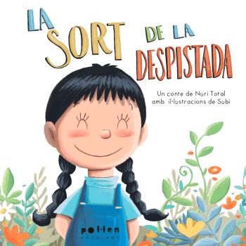 LA SORT DE LA DESPISTADA
