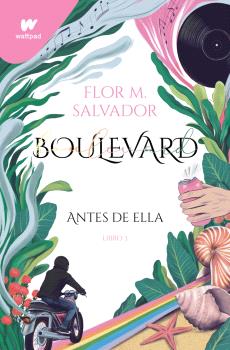 BOULEVARD  n. 3: Antes de ella