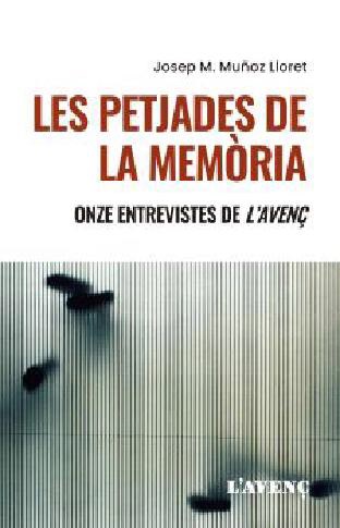 LES PETJADES DE LA MEMÒRIA