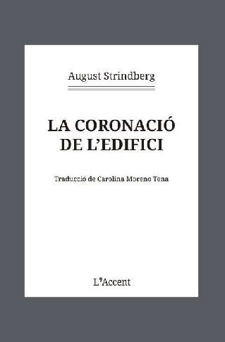 LA CORONACIÓ DE L'EDIFICI