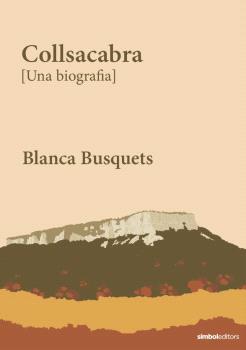 Collsacabra (Una biografia)