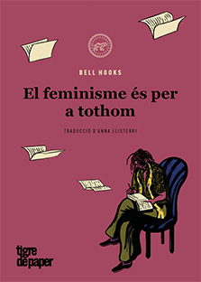 EL FEMINISME ÉS PER A TOTHOM