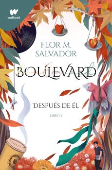 BOULEVARD  n. 2: Después de él