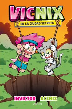 Vicnix  n. 2: EN LA CIUDAD SECRETA