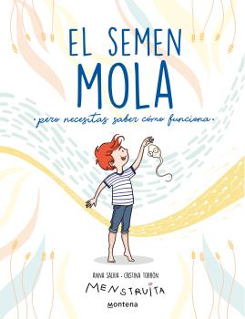 EL SEMEN MOLA  cast