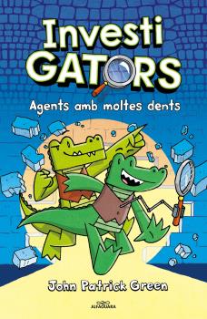 INVESTIGATORS  n. 1: AGENTS AMB MOLTES DENTS