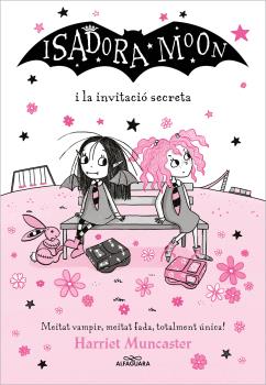 ISADORA MOON  n. 12: i la invitació secreta