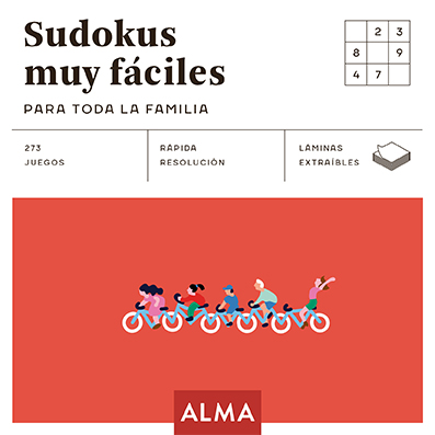 SUDOKUS MUY FÁCILES PARA TODA LA FAMILIA