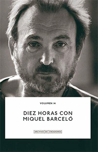 Diez horas con Miquel Barceló