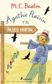 Agatha Raisin  n. 4: Y EL PASEO MORTAL