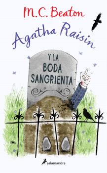 Agatha Raisin  n. 5: Y LA BODA SANGRIENTA