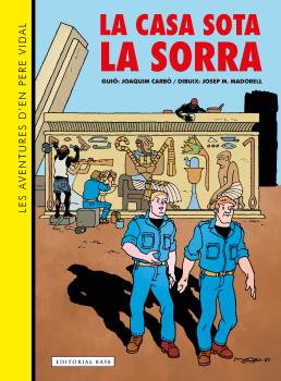 Les aventures d'en Pere Vidal  n. 1: La casa sota la sorra