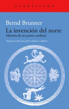 LA INVENCIÓN DEL NORTE
