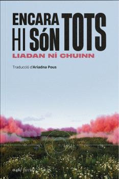 ENCARA HI SON TOTS