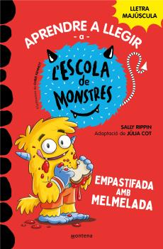 Aprendre a llegir a l'ESCOLA DE MONSTRES  n. 2: Empastifada amb melmelada