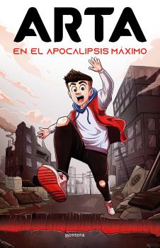 ARTA  n. 1: EN EL APOCALIPSIS MÁXIMO