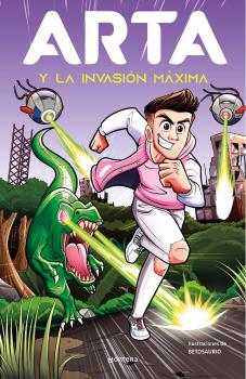 ARTA  n. 2: y la invasión máxima