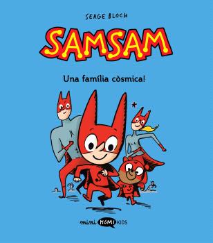 SAMSAM  n. 1: UNA FAMÍLIA CÒSMICA!  cat