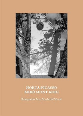 HORTA PICASSO MIRÓ MONT-ROIG