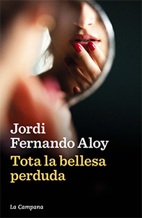 TOTA LA BELLESA PERDUDA
