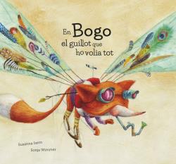 EN BOGO, EL GUILLOT QUE HO VOLIA TOT